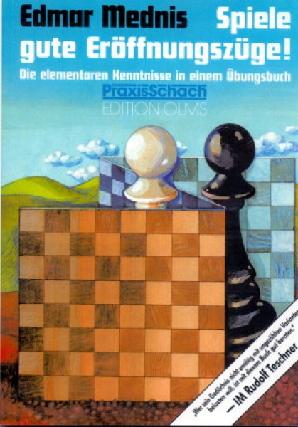 Mednis, Spiele gute Eröffnungszüge